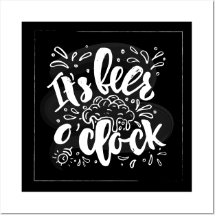 It s beer o clock Hand calligraphy lettering. Funny quote Posters and Art